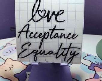 Love, Acceptance, Equality Decal