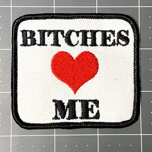 Bitches Love me patch, Dog Valentines harness / vest patch for the male dogs.
