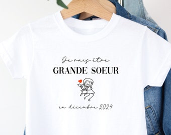 T-shirt future grande soeur, Annonce grossesse, Bientôt grande soeur, T-shirt enfant je vais être grande soeur