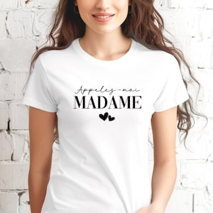 Wedding t-shirt, Future bride, Call me Madam