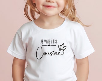 T-shirt future cousine personnalisable, T-shirt enfant je vais être cousine, Annonce grossesse