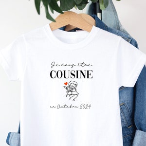 T-shirt future cousine, Annonce grossesse, Bientôt cousine, T-shirt enfant, Je vais être cousine image 1