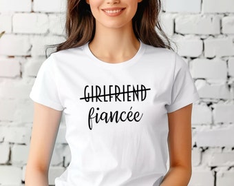 TShirt Girlfriend Fiancée, tshirt fiancailles, couple fiancé, cadeau fiancée, bachelorette