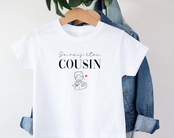 T-shirt futur cousin, Annonce grossesse, Bientôt cousin, T-shirt enfant, Je vais être cousin