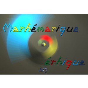 Peut inclure: Art numérique abstrait avec un fond bleu et jaune tourbillonnant. Les mots "Mathématique" et "Éthique" sont écrits dans une police géométrique colorée.