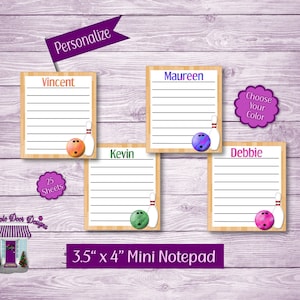May include: A set of four personalized mini notepads with a bowling theme. Each notepad has a different name and a bowling ball and pin design. The notepads are 3.5 inches by 4 inches and have 25 sheets each.