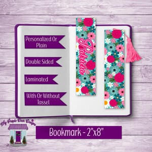 Bookmark Pink & Teal Floral Double Sided With Or Without Tassel 8&quot;x2&quot;, Laminated, Add Personalization, Handmade Bookish, Book Lover Gift