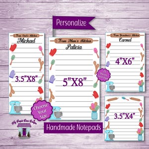 May include: Three different sizes of personalized notepad sets with kitchen-themed designs. The notepads are 3.5 inches by 8 inches, 5 inches by 8 inches, and 4 inches by 6 inches. Each notepad has 25 sheets and features a blue and white kitchen mixer, red and white oven mitts, and brown rolling pins.