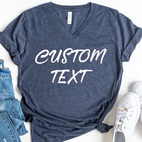 Custom V Neck Shirt, Personalized V-Neck Shirt, Add Your Own Text, Family Reunion Shirt, Custom Shirt, Custom Vneck Shirt, Design Your Own