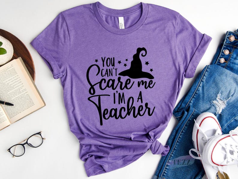 Halloween Teacher Shirt, Halloween Shirt, You Can't Scare Me I'm A Teacher, Teacher Halloween, Teacher Shirts, Gift For Teacher image 1