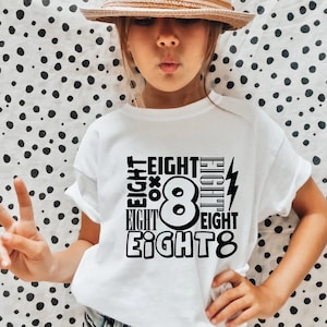 Eight Birthday Shirt, Age Reveal Shirt, 8th Birthday Shirt, 8th Birthday Girl Shirt, Eight Birthday Gift, 8 Year Old Gift,   Birthday Tee