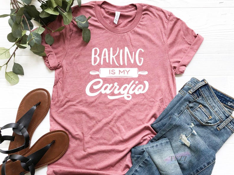 Baking Is My Cardio Shirt, Funny Baking Shirt, Baker Shirt, Cooking Shirt, Gift For Chef image 3