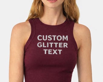 Personalized Glitter Text Tank: Racerback Crop Top (Custom Colors)