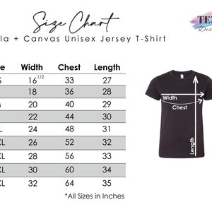 May include: Size chart for a unisex jersey t-shirt, showing measurements in inches for width, chest, and length for sizes XS to 5XL.