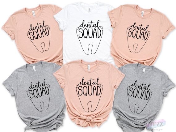 Dental Squad Dentist Dental Student T-Shirt Dental Squad Dentist Dental Student T-Shirt