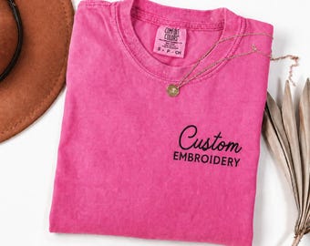Custom Embroidered Comfort Colors Shirt, Personalized Logo Tee