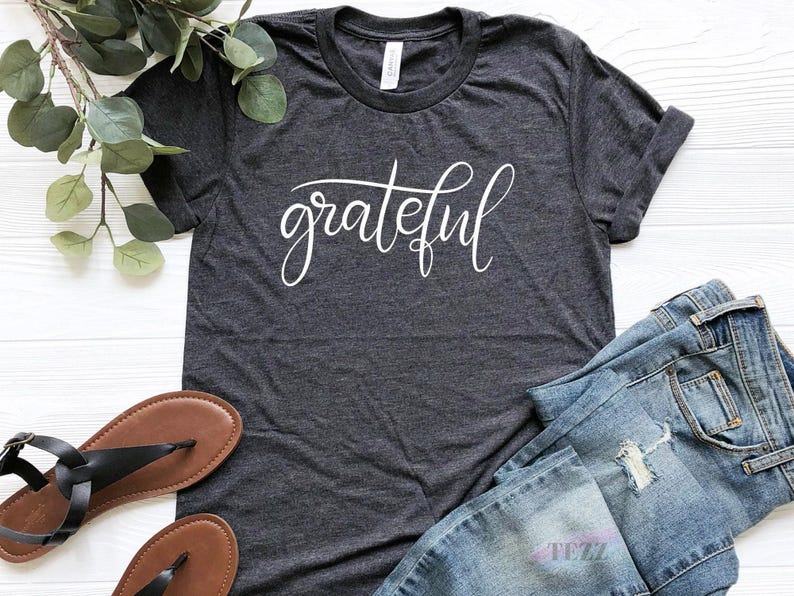 Grateful Shirt, Thankful Christian Tee | Inspirational Womens Apparel | Cotton Blend, Retail Fit image 1