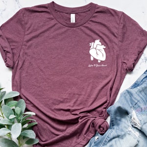 Listen To Your Heart Shirt, Anatomical Heart Tee, Pocket Anatomical Heart Shirt, Anatomy Shirt, Gift For Nurse