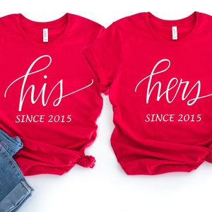 His Hers Shirts, Matching Shirts, Anniversary Gift, Valentines Day Shirt, Couples Shirts, His And Hers Shirt, Matching Couple