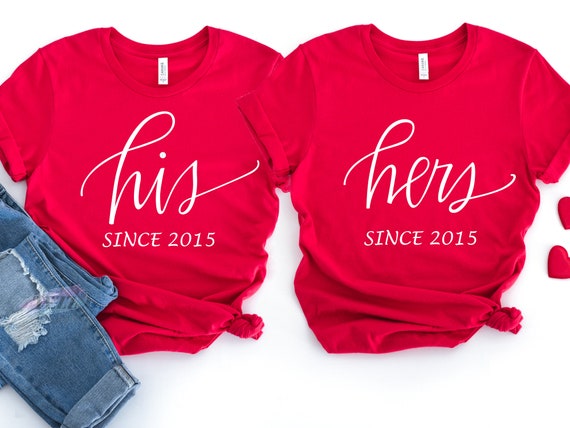 His Hers Shirts, Matching Shirts, Anniversary Gift, Valentines Day Shirt,  Couples Shirts, His and Hers Shirt, Matching Couple 