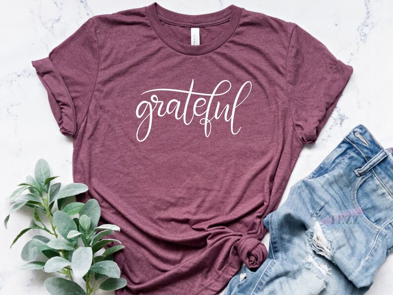 Grateful Shirt, Thankful Christian Tee | Inspirational Womens Apparel | Cotton Blend, Retail Fit image 2