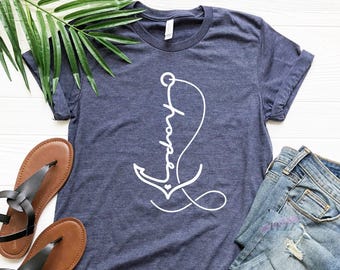 Hope Anchor T-Shirt, Faith Graphic Tee, Christian Shirt, Bible Verse Top, Religious Gift Tee, Inspirational Shirt