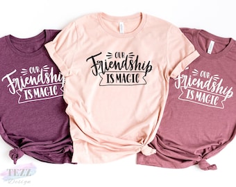 Besties Shirt | Friendship Magic Tee | Sueded Jersey Cotton Blend | Pre-Shrunk Retail Fit | S-5XL