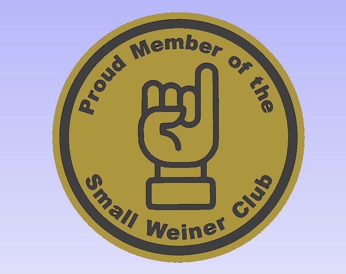SVG Small Weiner Club Sign/Hat Patch Download File Laser File CNC file. Check Out Our Laser SVG Hat Patch Bundle For Huge Savings!!!