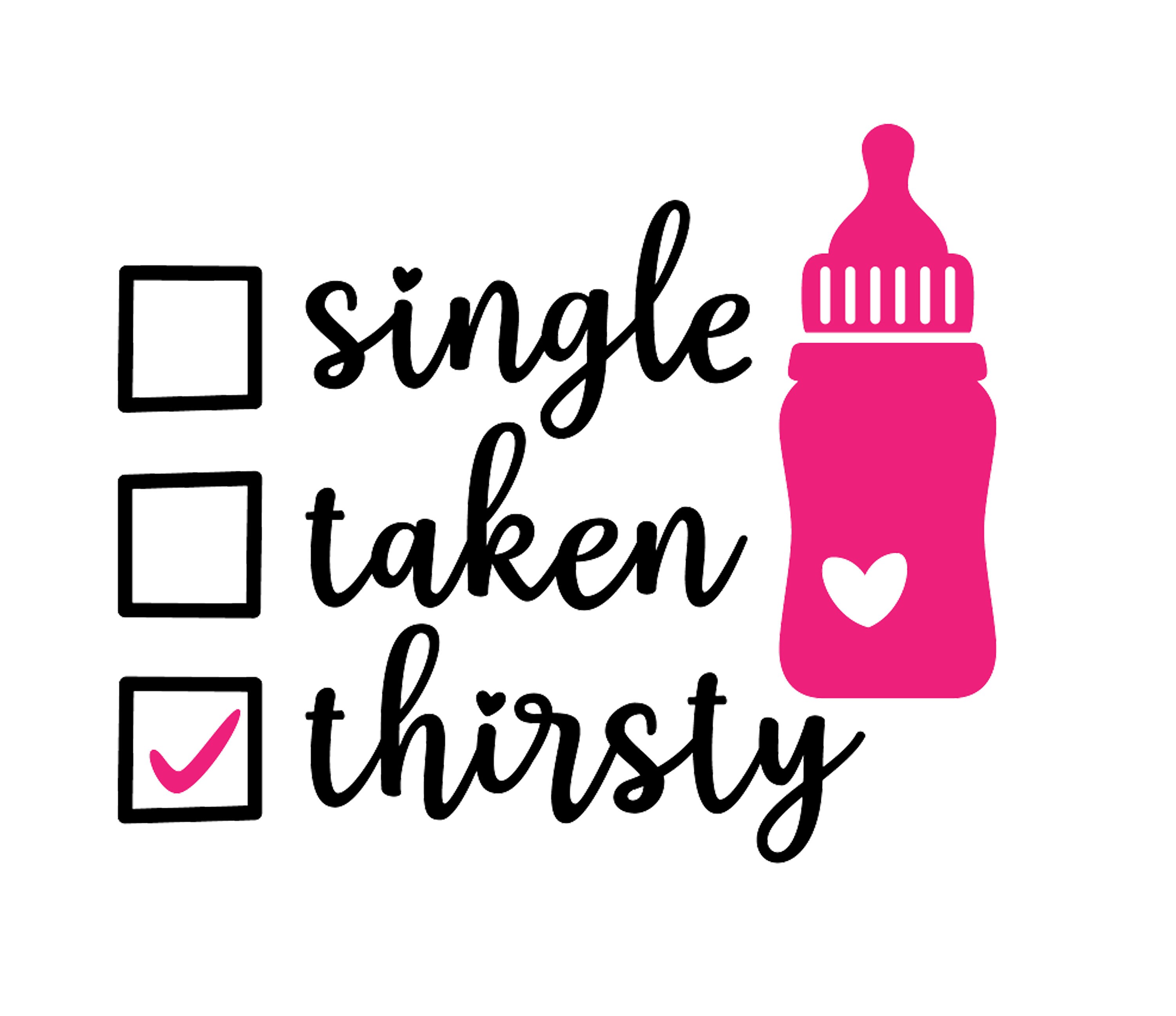 printable word art single taken thirsty word art stickers etsy