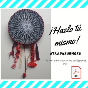 DIY Stringart Atrapasueños II Tensioned Thread in Spanish Do it yourself String Art Hilorama Pattern and instructions