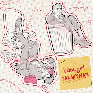 May include: Illustration of a man in a suit in three different poses. One is sitting in a bin, another is reclining in an office chair, and the third is on the floor talking on a pink phone. A yellow sticky note reads "babygirl SALARYMAN".