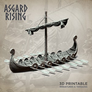 May include: A 3D printed model of a Viking longship with a sail and oars. The ship is made of a light gray plastic and has a detailed design. The text "ASSGARD RISING" is printed on the background.