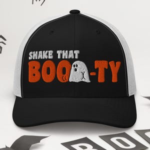 Halloween Ghost Hat, Shake that Booty, Ghost Butt, Spooky Season Hat, Creepy Ghouls Fun, Trucker Hat, Richardson 112 Trucker Hat