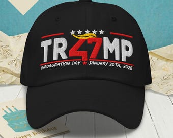 Trump 47 Dad Hat: Einweihungstag 2025 Amerikanische Geschichtsmütze