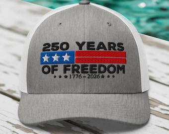 250 Years of Freedom Trucker Hat - America USA Ball Cap Celebration 1776-2026