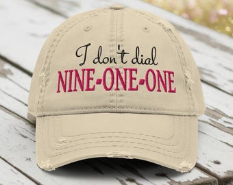 Embroidered "I Don't Dial 911" Baseball Cap: 2nd Amendment Dad Hat