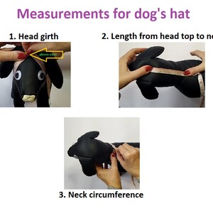 May include: Instructions for measuring a dog's head for a hat. The first image shows how to measure the head girth, the second image shows how to measure the length from the head top to the neck, and the third image shows how to measure the neck circumference.
