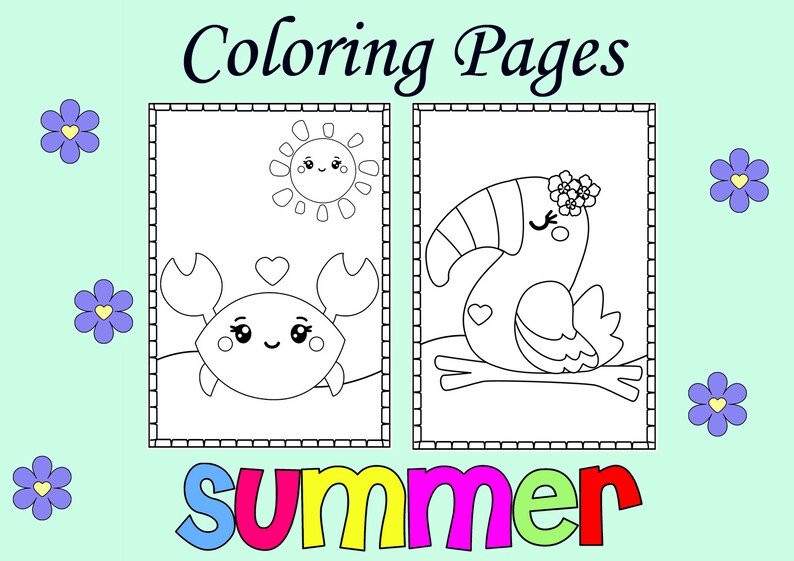 May include: Black and white colouring pages featuring a crab, a toucan, and a sun. The text "Summer" is written in colourful letters below the images.