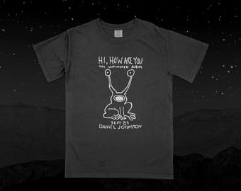 Daniel Johnston - Hi, How Are You (1983) T-Shirt, Indie-Folk T-Shirt, Lo-Fi T-Shirt, Comfort Colors T-Shirt