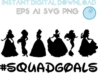 Download Squad Goals Princess Etsy
