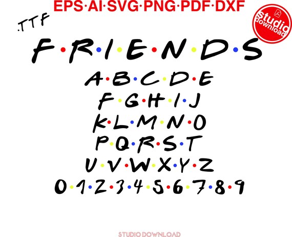 Free Free 320 Friends Font With Dots Svg SVG PNG EPS DXF File