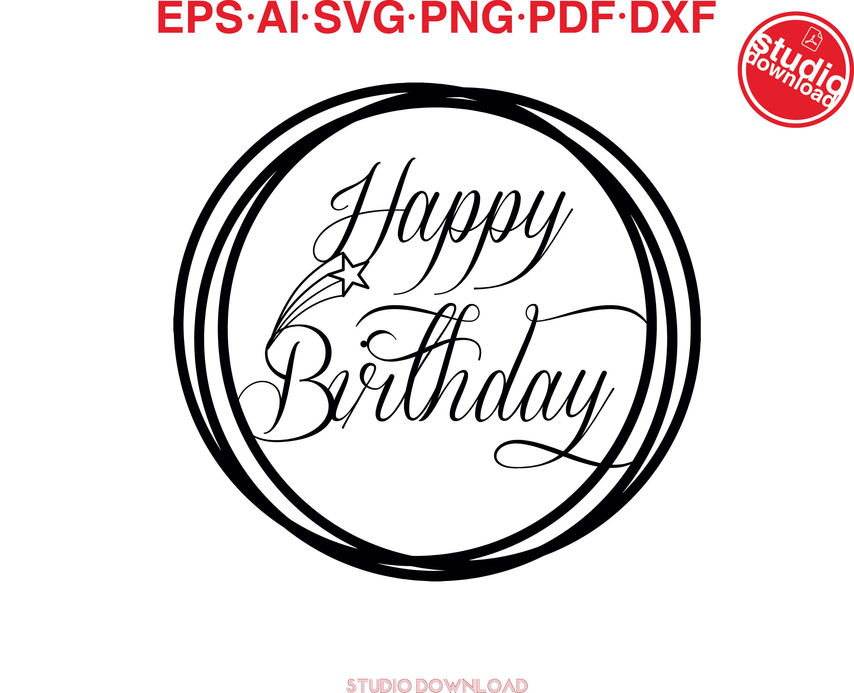 Free Free Birthday Topper Svg 511 SVG PNG EPS DXF File