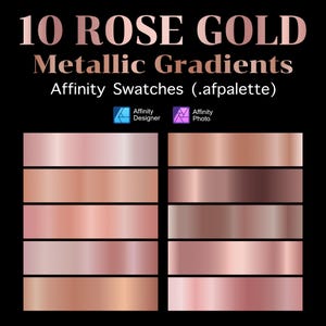Luxury Rose Gold Metallic Gradient Swatches Palette - 10 Gradient Colors, Affinity Designer, Affinity Photo, Digital Tools, Instant download