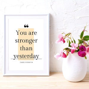 Tunde Stronger Instructor Motivational Quote Printable PDF Wall Art