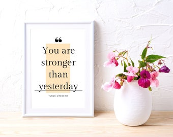 Tunde Stronger Instructor Motivational Quote Printable PDF Wall Art