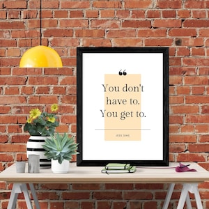 You Get To Crew Motivational Instructor Quote Jess Sims Wall Art Printable PDF image 2
