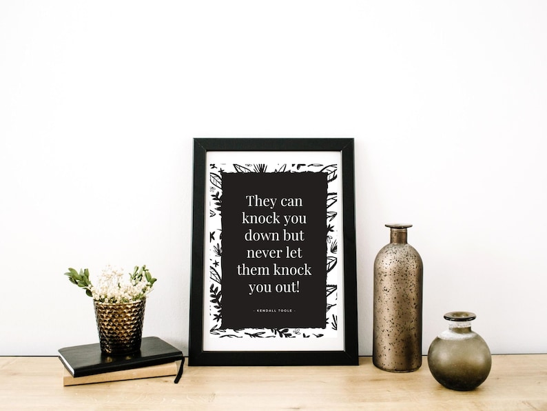 Kendall Toole Instructor Quotes Digital Motivation Print image 3
