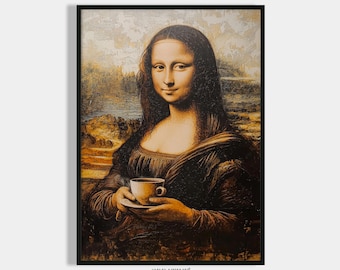 Gift Coffee Lover Coffee Poster Mona Lisa Picture Kitchen Coffee Love Gift House Purchase Poster Download Kitchen Print Art Print Coffee Art