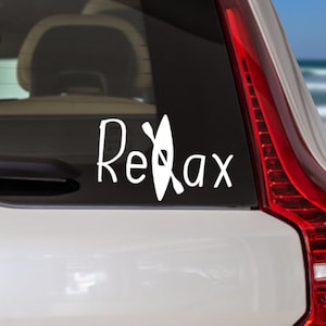 Kayak Decal Gift for Kayakers. Kayak Relax Sticker for  Car Window. Gifts for Yakers. Custom Kayak Decal. Kayak Gifts. Kayaking Stickers.