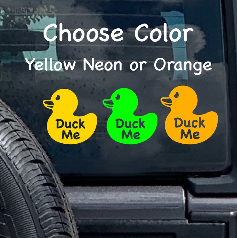 Duck Me Decal: Yellow Duck Car Window Sticker - Etsy